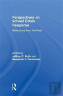 Perspectives On School Crisis Response