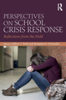 Perspectives On School Crisis Response
