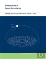 Perspectives On Space Surveillance