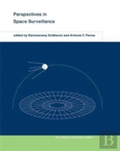 Perspectives On Space Surveillance
