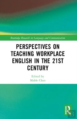 Bertrand.pt - Perspectives On Teaching Workplace English In The 21st Century