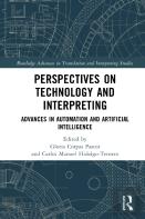 Perspectives On Technology And Interpreting