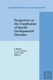 Perspectives On The Classification Of Specific Developmental Disorders