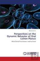 Perspectives On The Dynamic Behavior Of Oral Lichen Planus