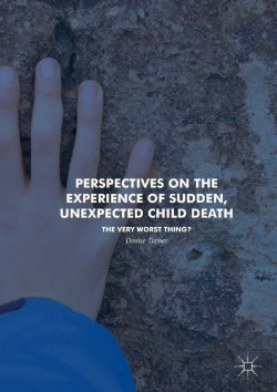 Bertrand.pt - Perspectives On The Experience Of Sudden, Unexpected Child Death