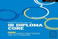 Perspectives On The Ib Diploma Core