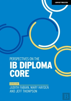 Bertrand.pt - Perspectives On The Ib Diploma Core