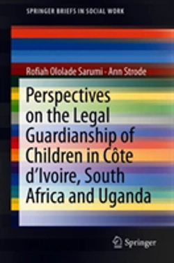 Bertrand.pt - Perspectives On The Legal Guardianship Of Children In Cote D'Ivoire, South Africa, And Uganda
