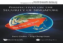 Perspectives On The Security Of Singapore: The First 50 Years