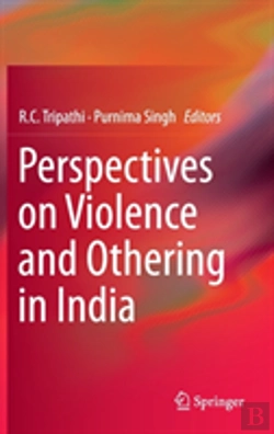 Bertrand.pt - Perspectives On Violence And Othering In India