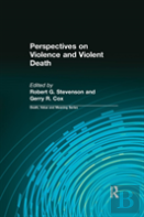 Perspectives On Violence And Violent Death
