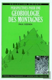 Perspectives Pour Une Géobiologie Des Montagnes