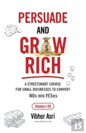 Persuade And Grow Rich