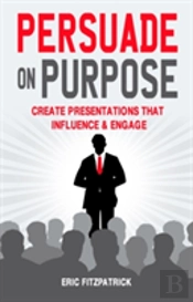 Persuade On Purpose