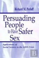 Persuading People To Have Safer Sex