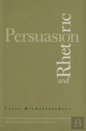 Persuasion And Rhetoric