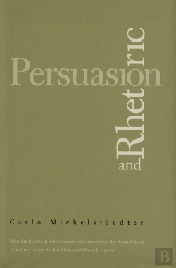 Bertrand.pt - Persuasion And Rhetoric