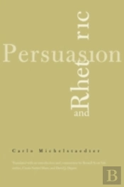 Persuasion And Rhetoric