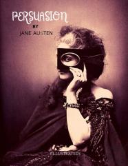 Persuasion By Jane Austen (Illustrated)