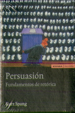 Bertrand.pt - Persuasión. Fundamentos De Retórica
