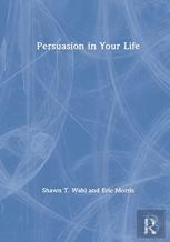 Persuasion In Your Life
