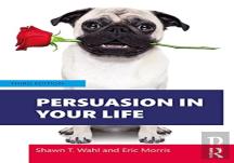 Persuasion In Your Life