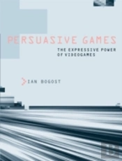 Persuasive Games