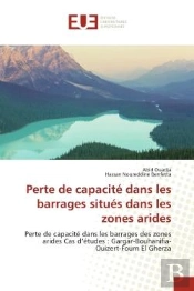 Perte De Capacite Dans Les Barrages Situes Dans Les Zones Arides - Perte De Capacite Dans Les Barrag