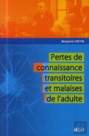 Pertes De Connaissance Transitoires Et Malaises De L'Adulte