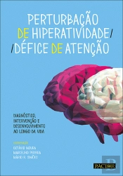 Perturbação de Hiperatividade | Défice de Atenção