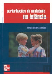 Perturbações da Ansiedade na Infância