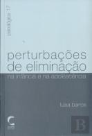 Perturbações de Eliminação na Infância e na Adolescência