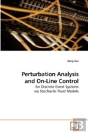 Perturbation Analysis And On-Line Contro