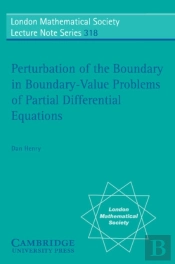 Perturbation Of The Boundary In Boundary-Value Problems Of Partial Differential Equations