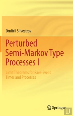 Bertrand.pt - Perturbed Semi-Markov Type Processes I