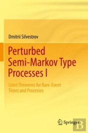 Perturbed Semi-Markov Type Processes I