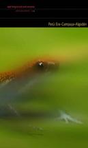 Peru: Ereâ€“Campuyaâ€“Algodon Â€“ Rapid Biological And Social Inventories: 25