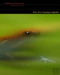 Bertrand.pt - Peru: Ereâ€“Campuyaâ€“Algodon Â€“ Rapid Biological And Social Inventories: 25