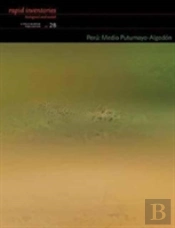 Peru: Medio Putumayoâ€“Algodon Â€“ Rapid Biological And Social Inventories Report 28