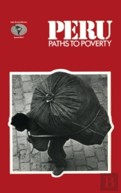 Peru: Paths To Poverty