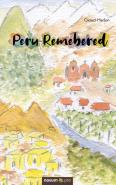 Peru Remembered