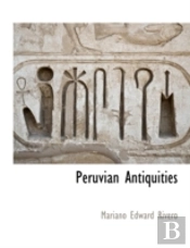 Peruvian Antiquities