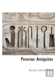 Peruvian Antiquities