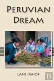 Peruvian Dream