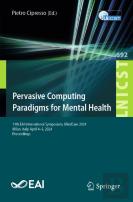 Pervasive Computing Paradigms For Mental Health