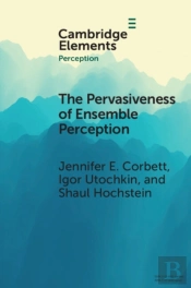 Pervasiveness Of Ensemble Perception