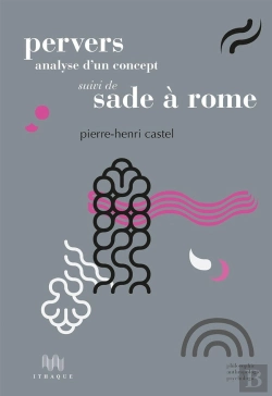 Bertrand.pt - Pervers : Analyse D'Un Concept ; Sade À Rome