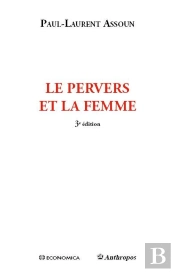 Pervers Et La Femme, 3e Ed. (Le)