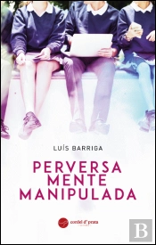 Perversa Mente Manipulada