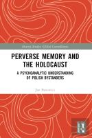 Perverse Memory And The Holocaust